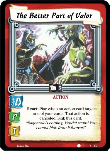 The Better Part of Valor