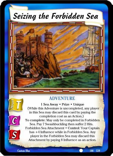 Seizing the Forbidden Sea