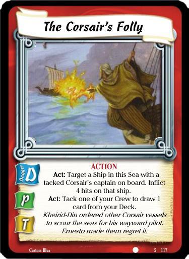 The Corsair's Folly