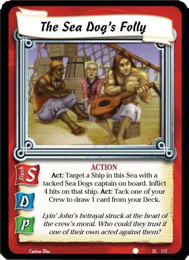 The Sea Dog's Folly