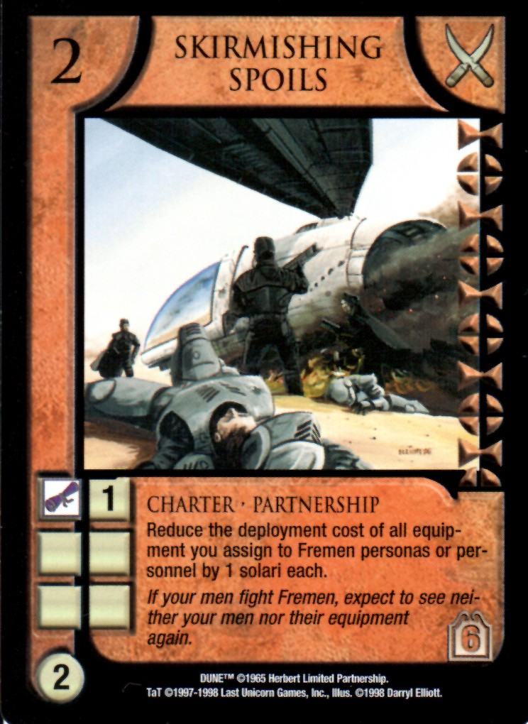 Skirmishing Spoils