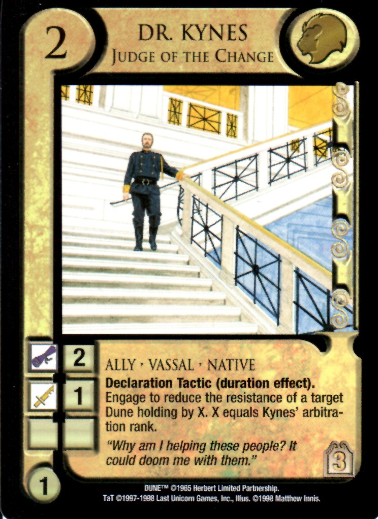 Dr. Kynes, Judge of the Change