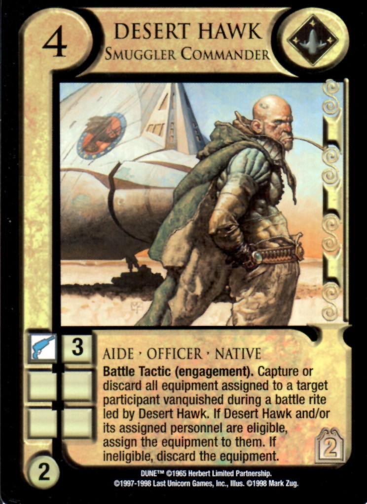 Desert Hawk, Smuggler Commander