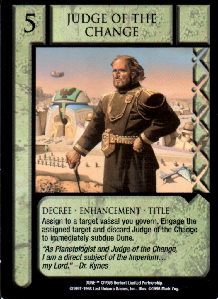 Judge of the Change