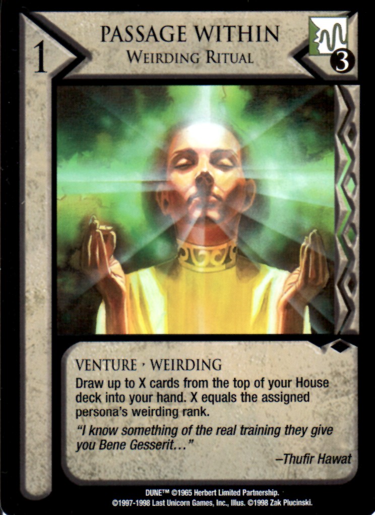Passage Within, Weirding Ritual