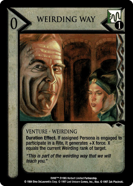 Weirding Way