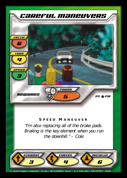 Careful Maneuvers