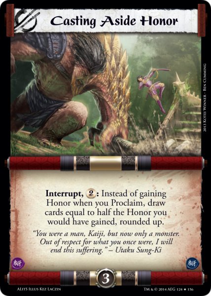 Casting Aside Honor