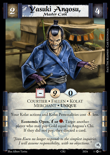 Yasuki Angosu, Master Coin