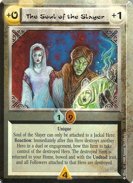 The Soul of the Slayer