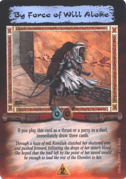 By Force of Will Alone