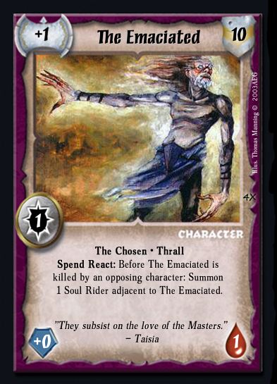 The Emaciated