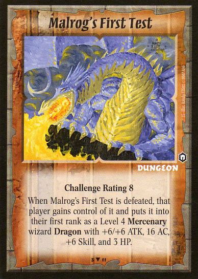 Malrog's First Test